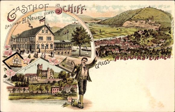 Litho Neckarsteinach im Kreis Bergstraße Hessen, Gasthof zum Schiff, Bes. H. Neuer, Mittelburg