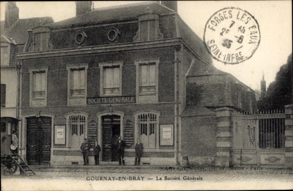 Postcard Gournay en Bray Seine Maritime, Societe Generale