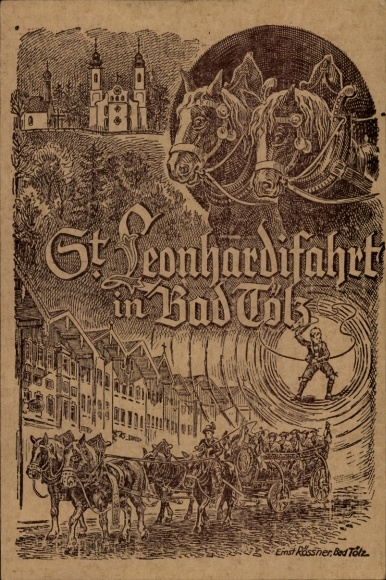 Artist Postcard Rössner, Ernst, Bad Tölz in Upper Bavaria, St. Leonhardifahrt