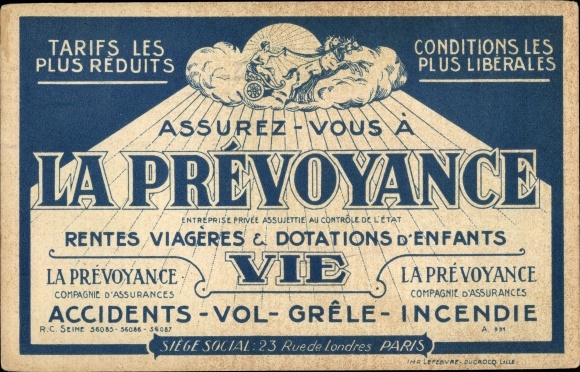Make sure you have La Prévoyance, Compagnie d&#39;Assurances, Rue de Londres, Paris, Versicherung