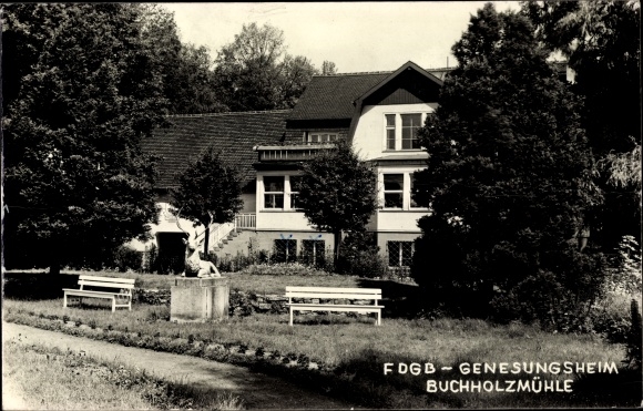 Ak Roßlau in Sachsen Anhalt, FDGB Genesungsheim Buchholzmühle
