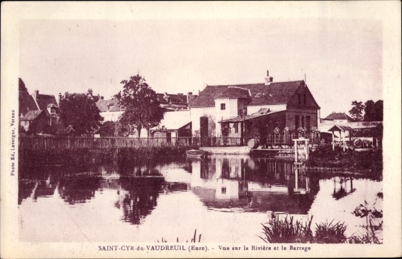 Postcard Saint Cyr du Vaudreuil Eure, View of the River and the Dam