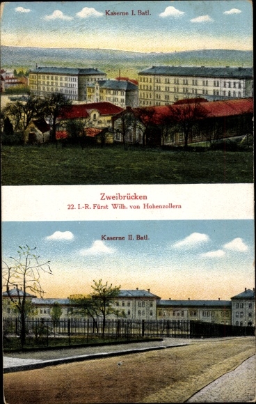PC Zweibrücken Rhineland Palatinate, barracks of the 1st and 2nd Bat of the 22nd Inf Reg prince Wilh. from Hohenzollern