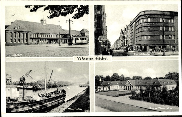 Postcard Wanne Eickel Herne in the Ruhr area, train station, thermal baths, main street, harbour