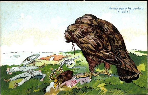 Postcard Povera aquila ha perduto la testa, Decapitated eagle on the battlefield, WW I