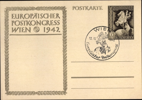Ganzsachen Ak Europäischer Postkongress Wien 1942