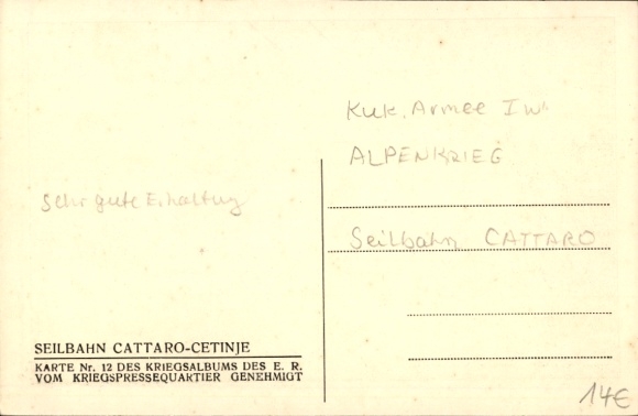 Artysta Armia KP Kuk, Wojna alpejska, Kolejka linowa Cattaro Cetinje, Czarnogóra, I wojna światowa