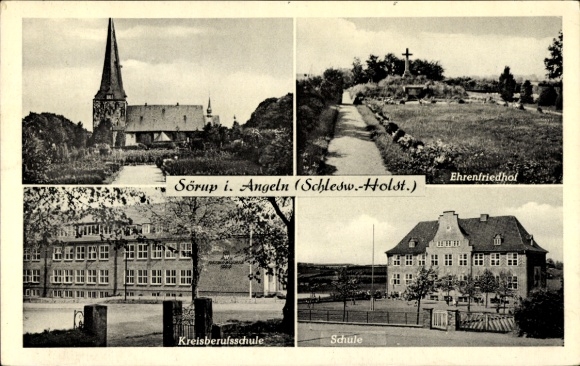 Ak Sörup in Angeln, kerk, herdenkingsbegraafplaats, districtsvakschool, school