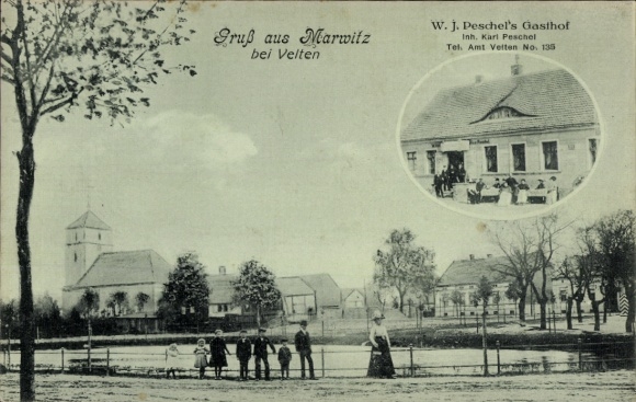 Postcard Marwitz Velten in der Mark, partial view, church, WJ Peschels Gasthof, owner Karl Peschel