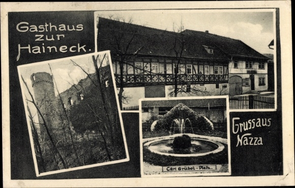 Ak Nazza Thüringen, Gasthaus zur Haineck, Carl Grübel Platz, Turm