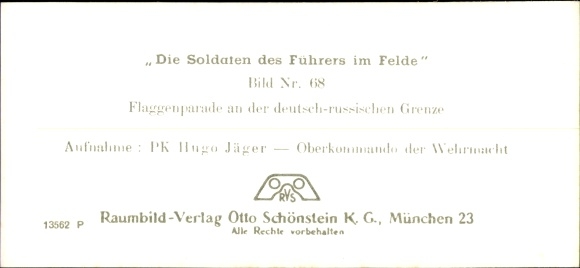 Stereo spatial image photo &quot;The Fuhrer&#39;s Soldiers in the Field&quot;, No. 68; Flag parade, German Russian border