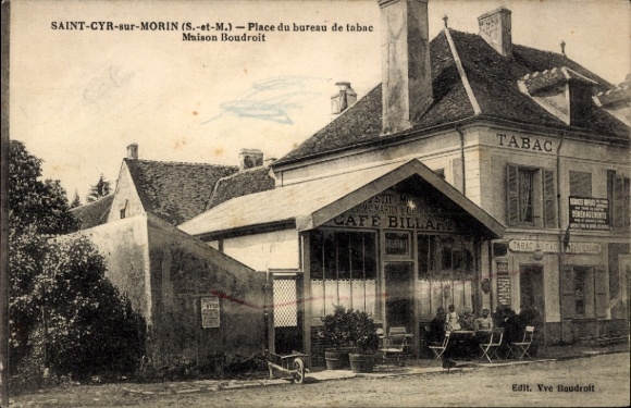 Ak Saint Cyr sur Morin Seine et Marne, Place du bureau de tabac, Maison Boudroit