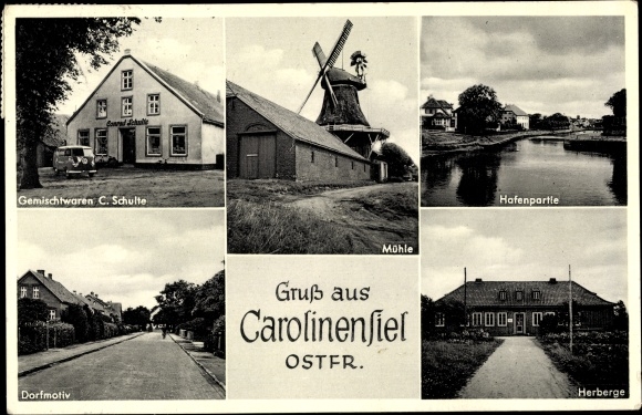 Postcard North Sea resort Carolinensiel Wittmund in East Frisia, general goods C. Schulte, mill, hostel