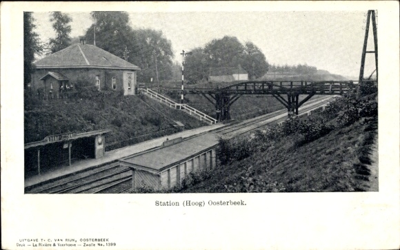 Ansichtkaart Oosterbeek Renkum Gelderland, treinstation, Hoog