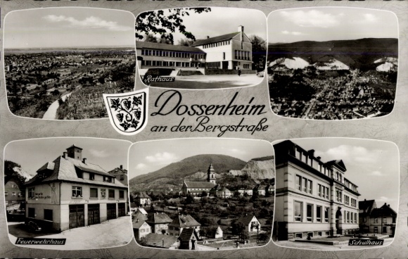 Ak Dossenheim an der Bergstraße Baden,  Rathaus, Feuerwehrhaus, Schulhaus, Bergstraße