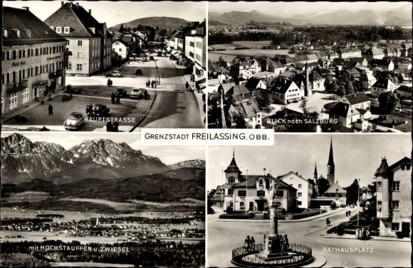 Postcard Freilassing in Upper Bavaria, main street, panorama, Hohenstaufen, Zwiesel
