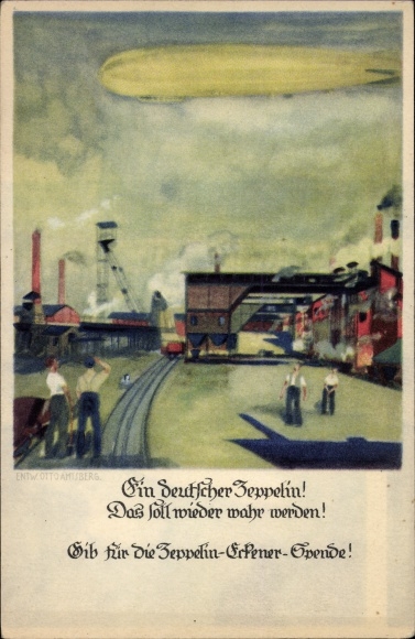 Artist PC Amtsberg, Otto, a German Zeppelin, Eckener donation, airship, industrial plants