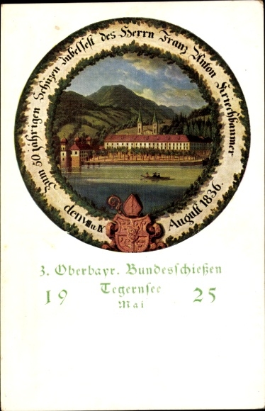 Artist PC Tegernsee Upper Bavaria, 3rd Upper Bavarian Federal Shooting Competition 1925
