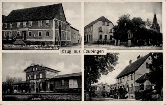 Postcard Leubingen Sömmerda in Thuringia, four-part picture with restaurant, train station, school, memorial
