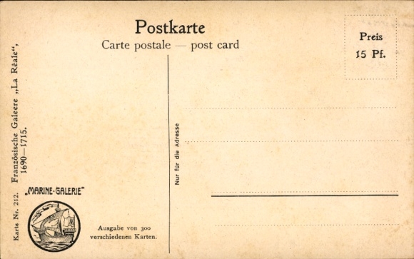 Artist Postcard Rave, Chr., Marine Gallery 212, French galley La Reale, 1690 to 1715