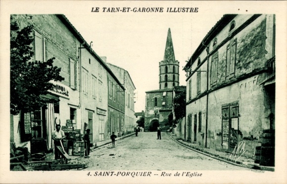 Ak Saint-Porquier Tarn et Garonne, Rue de l'Eglise