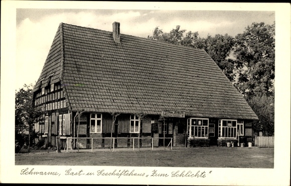 Postcard Schwarme Lower Saxony, guest and commercial building Zum Schlichte, owner Joh. Niebuhr