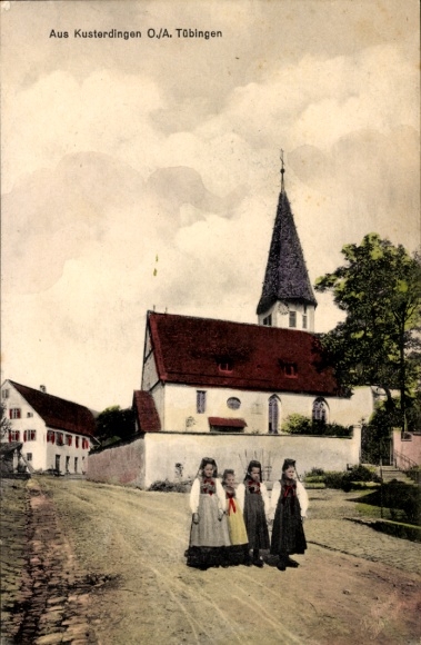 Postcard Kusterdingen in Württemberg, church, girls in traditional costumes