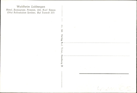 Postcard Tostedt in Lower Saxony, Waldheim Lohbergen, owner Karl Simon