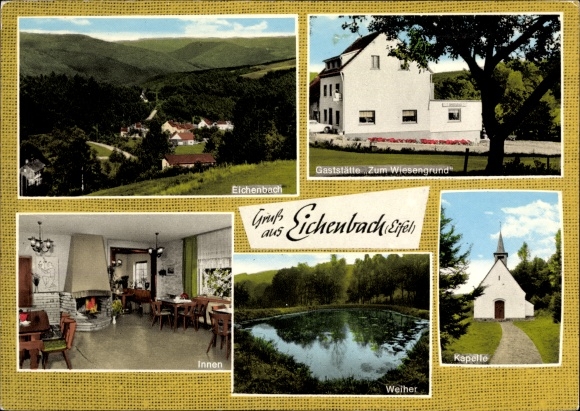 Postcard Eichenbach in the Eifel, Gaststätte Pension Zum Wiesengrund, panorama, chapel, pond