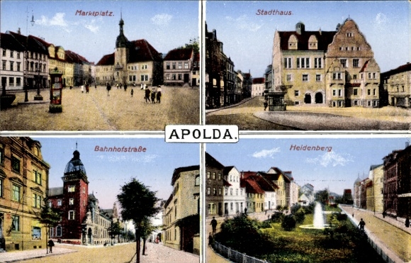 Postcard Apolda in Thuringia, Market Square, Town Hall, Bahnhofstraße, Heidenberg