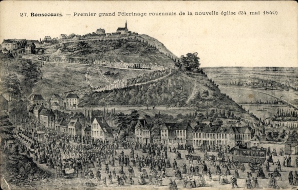 Ak Bonsecours Seine Maritime, Premier grand Pelerinage rouennais de la nouvelle eglise
