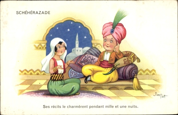 Artist Postcard Patt, Jim, Scheherazade, Ses recits le charmerent pendant mille et une nuits