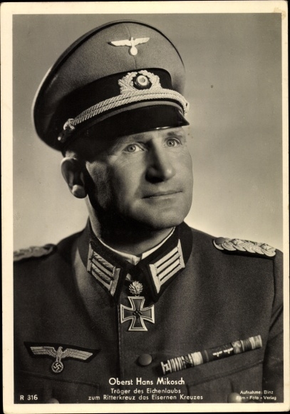 Ak Ritterkreuzträger des Heeres, Oberst Hans Mikosch, Eichenlaub