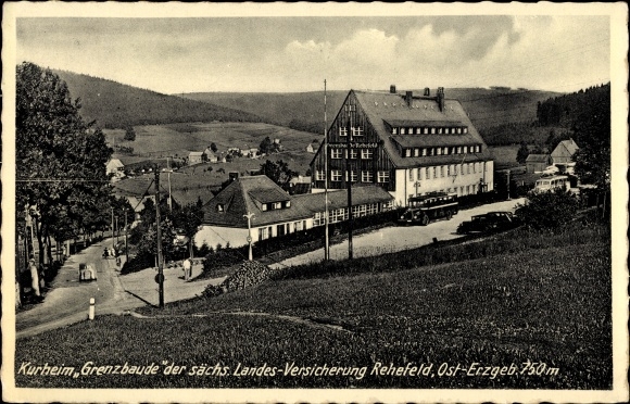 Postcard Rehefeld fence house Altenberg in the Ore Mountains, Kurheim Grenzbaude of the Saxon state insurance