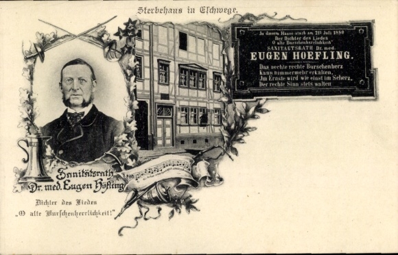 Postcard Eschwege, Eugen Hoefling, poet Oh old lads' glory, medical officer, house of death