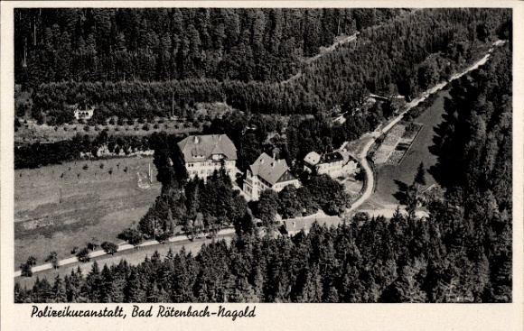 Postcard Rötenbach Nagold in the Black Forest, aerial photograph of the police recreation home