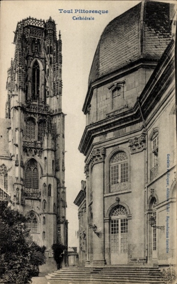 Ak Toul Meurthe et Moselle, Kathedrale von  r Turm, Architektur, 