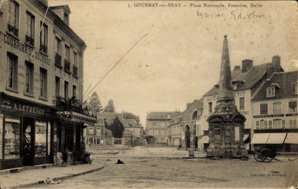 Postcard Gournay en Bray Seine Maritime, Place Nationale, Fontaine, Halle
