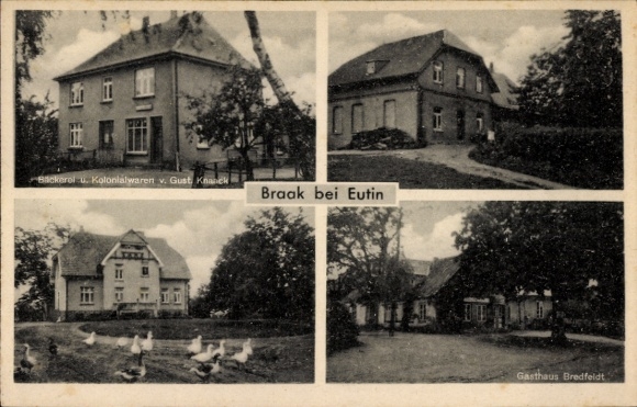 Postcard Braak in Schleswig Holstein, bakery and colonial goods Gust. Knaack, Bredfeldt Inn