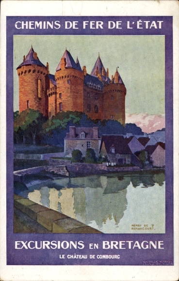 Ansichtkaart van kunstenaars Chemins de fer de l'État, Château de Combourg, Excursions en Bretagne