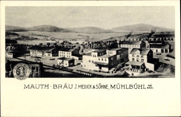 Postcard Mühlbühl Nagel in the Fichtelgebirge of Upper Franconia, Mauth Bräu, J. Medick &amp; Sons, brewery