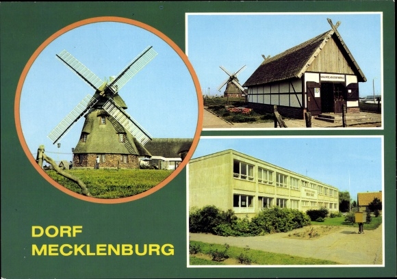 Postcard Dorf Mecklenburg, restaurant Mecklenburger Mühle, gallery at the mill, Erich Tack business school