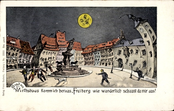 Leuchtfenster Ak Freiberg Sachsen, Grad aus dem Wirtshaus komm ich heraus, Betrunkene, Marktplatz