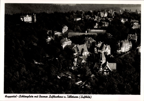Ak Wuppertal in Nordrhein Westfalen, Fliegeraufnahme, Lichtenplatz mit Baemer Luftkurhaus, Tölleturm