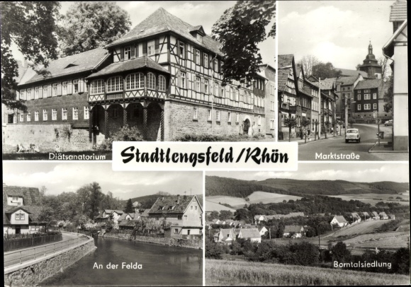 Postcard Stadtlengsfeld in the Rhön, Marktstraße, Borntalsiedlung, diet sanatorium, Felda