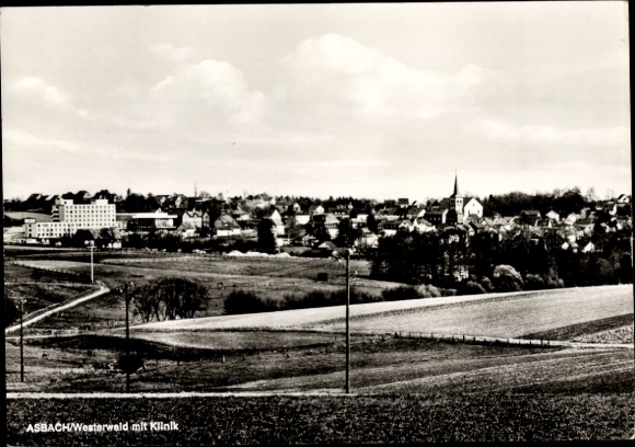 Postcard Asbach in the Westerwald, view of the village with Kamillus Clinic