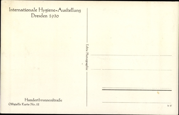 Ak Dresden, Internationale Hygiënetentoonstelling 1930, Hundertbrunnenstrasse