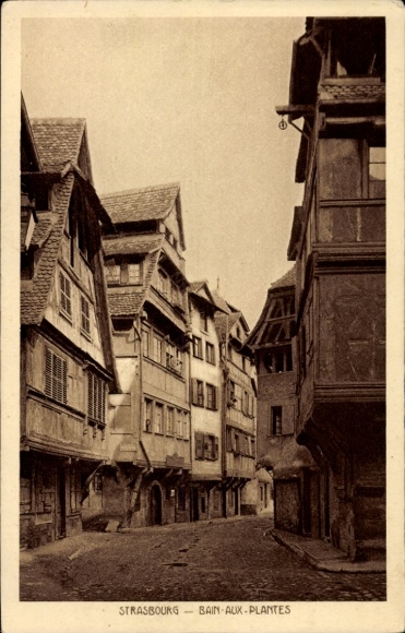 Postcard Strasbourg Strasbourg Alsace Bas Rhin, Bain-aux-Plantes, narrow alley, half-timbered houses