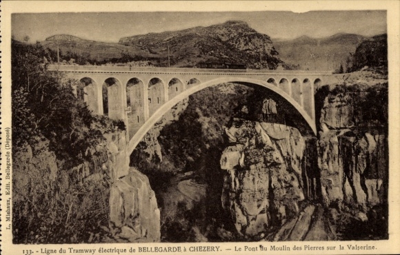 Ak Bellegarde sur Valserine Ain, Brücke über die Valserine, Tramwaylinie  Landschaft, Schwarz-Wei