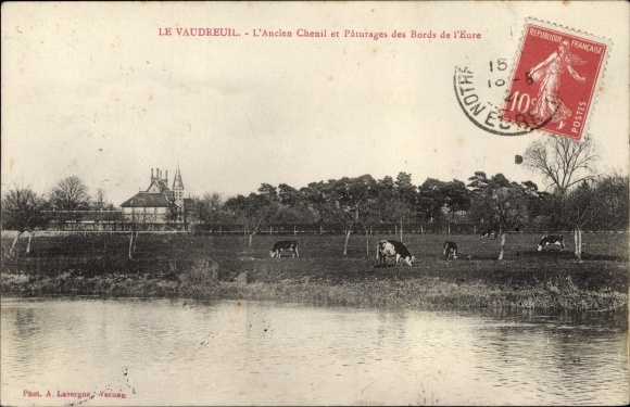 Postcard Le Vaudreuil Eure, The Old Kennel and Pastures on the Banks of the Eure
